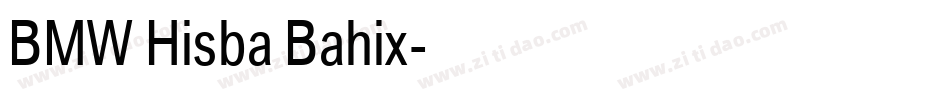 BMW Hisba Bahix字体转换